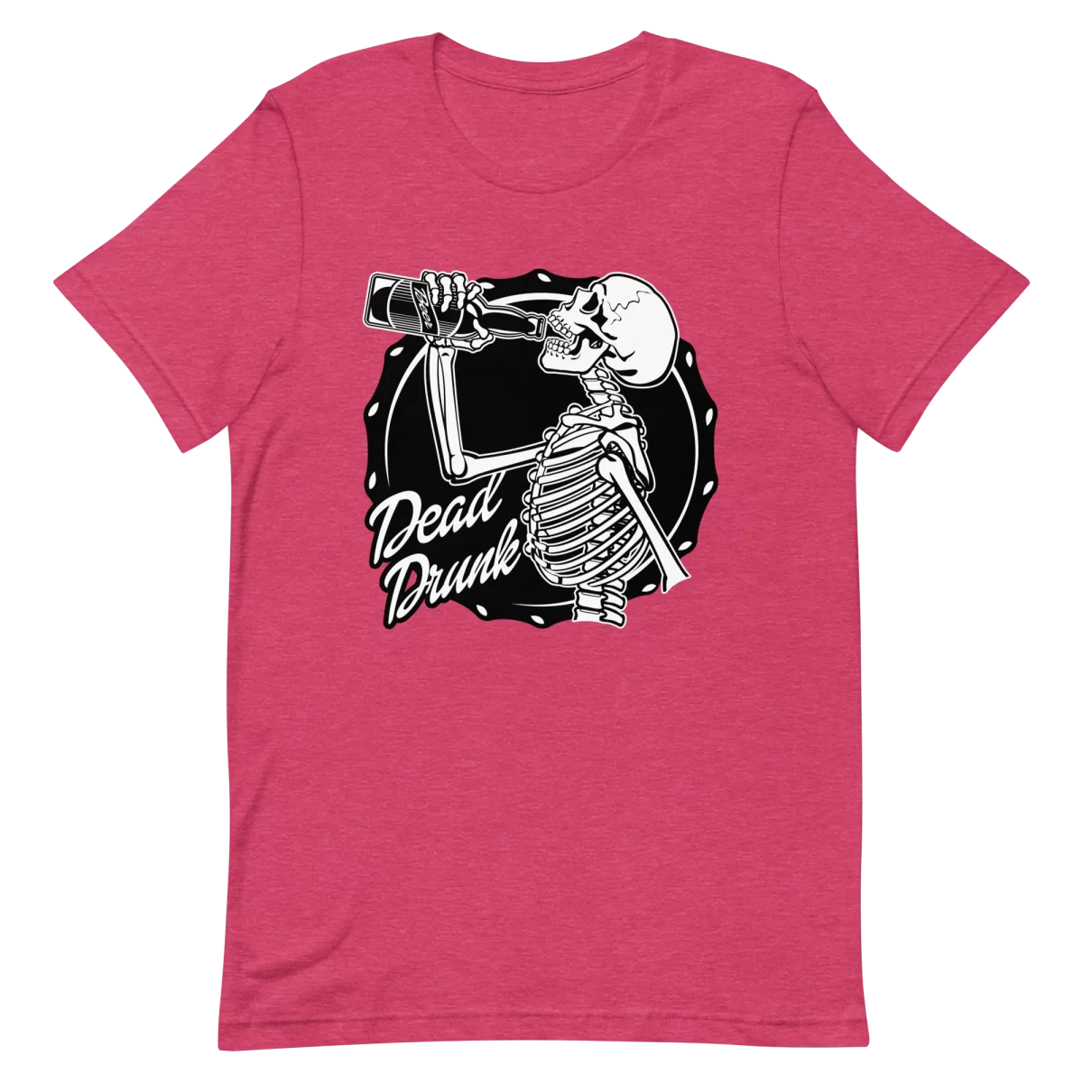 Unisex T-Shirt - Dead Drunk - Heather Raspberry