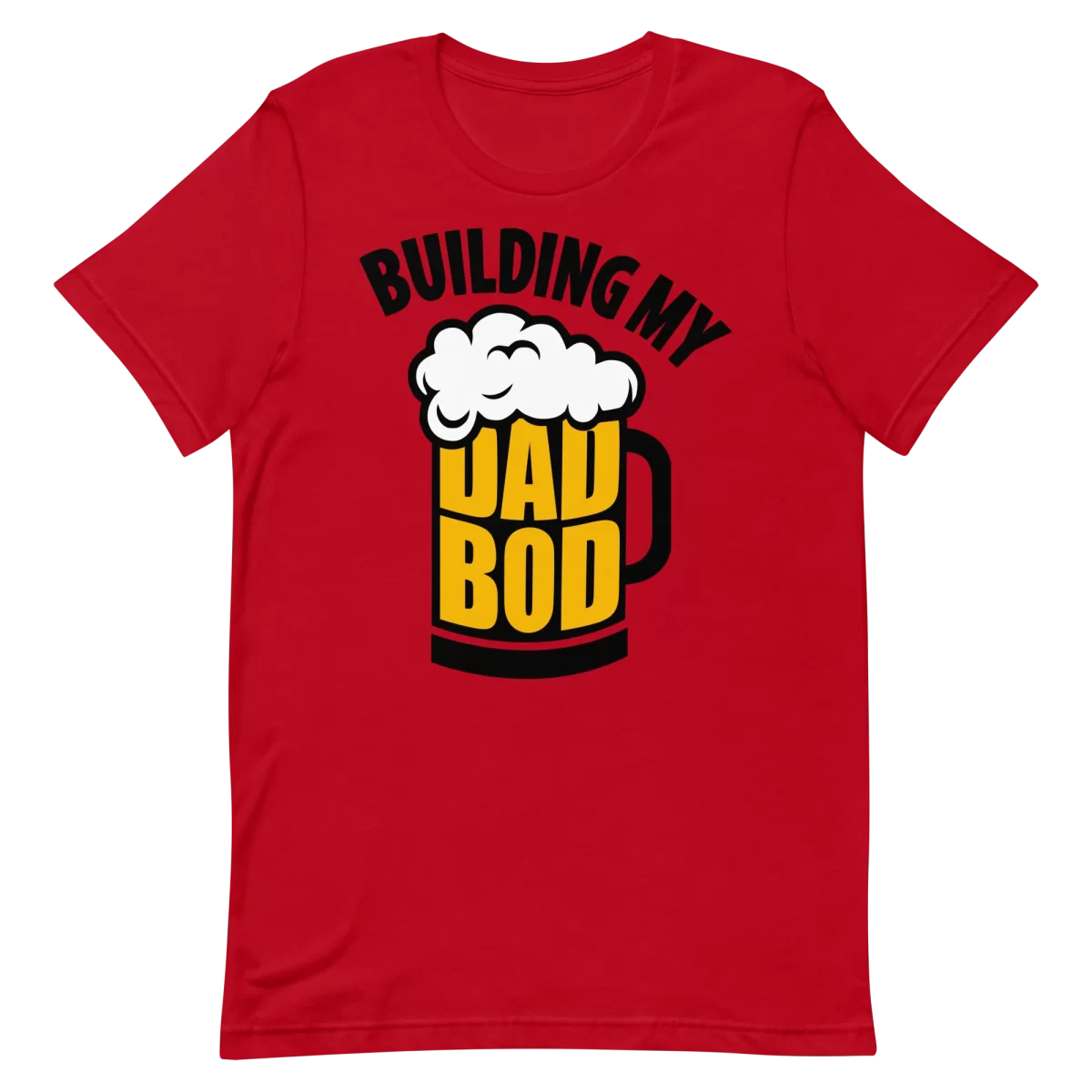 Unisex T-Shirt - Building My Dad Bod - Red