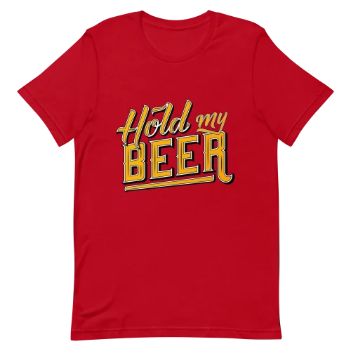 Unisex T-Shirt - Hold My Beer - Red