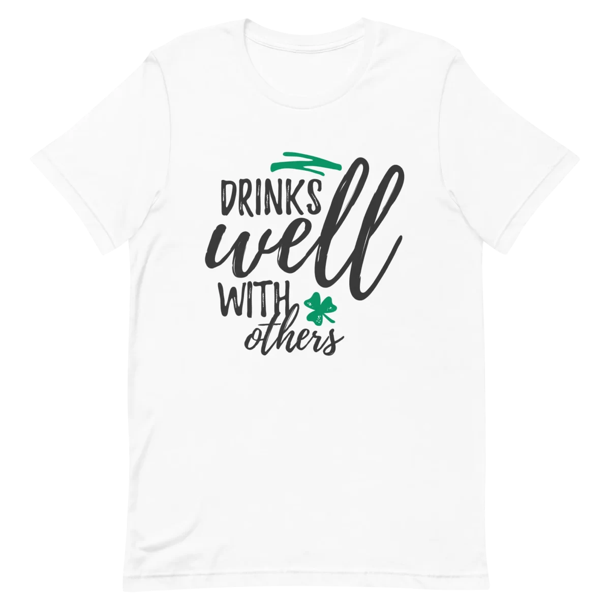 Unisex T-Shirt - Drinks Well With Others - White