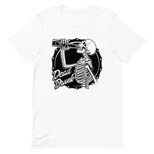 Unisex T-Shirt - Dead Drunk - White