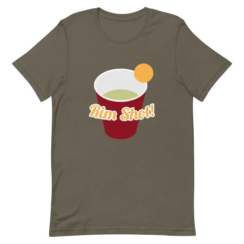 Unisex T-Shirt - Rim Shot! - Army