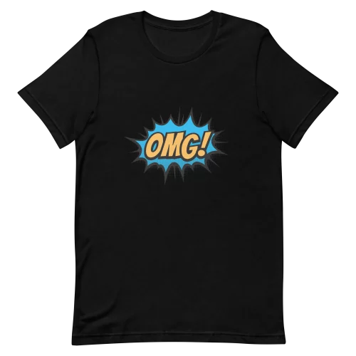 Unisex T-Shirt - OMG! - Black