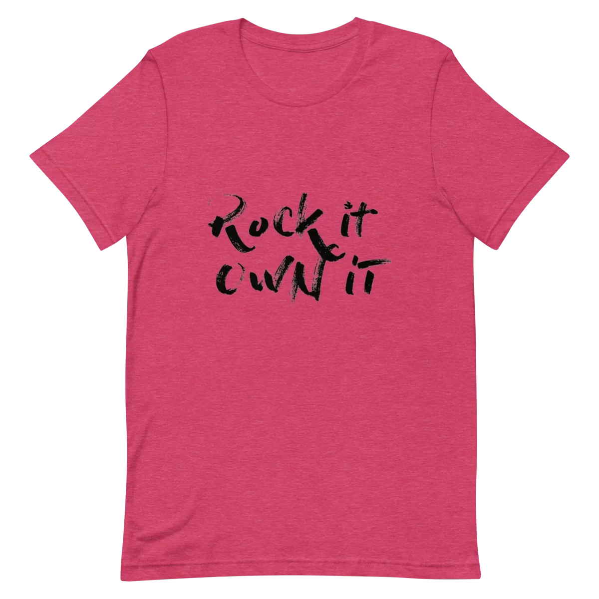 Heather Raspberry Unisex T-Shirt - Rock it Own it