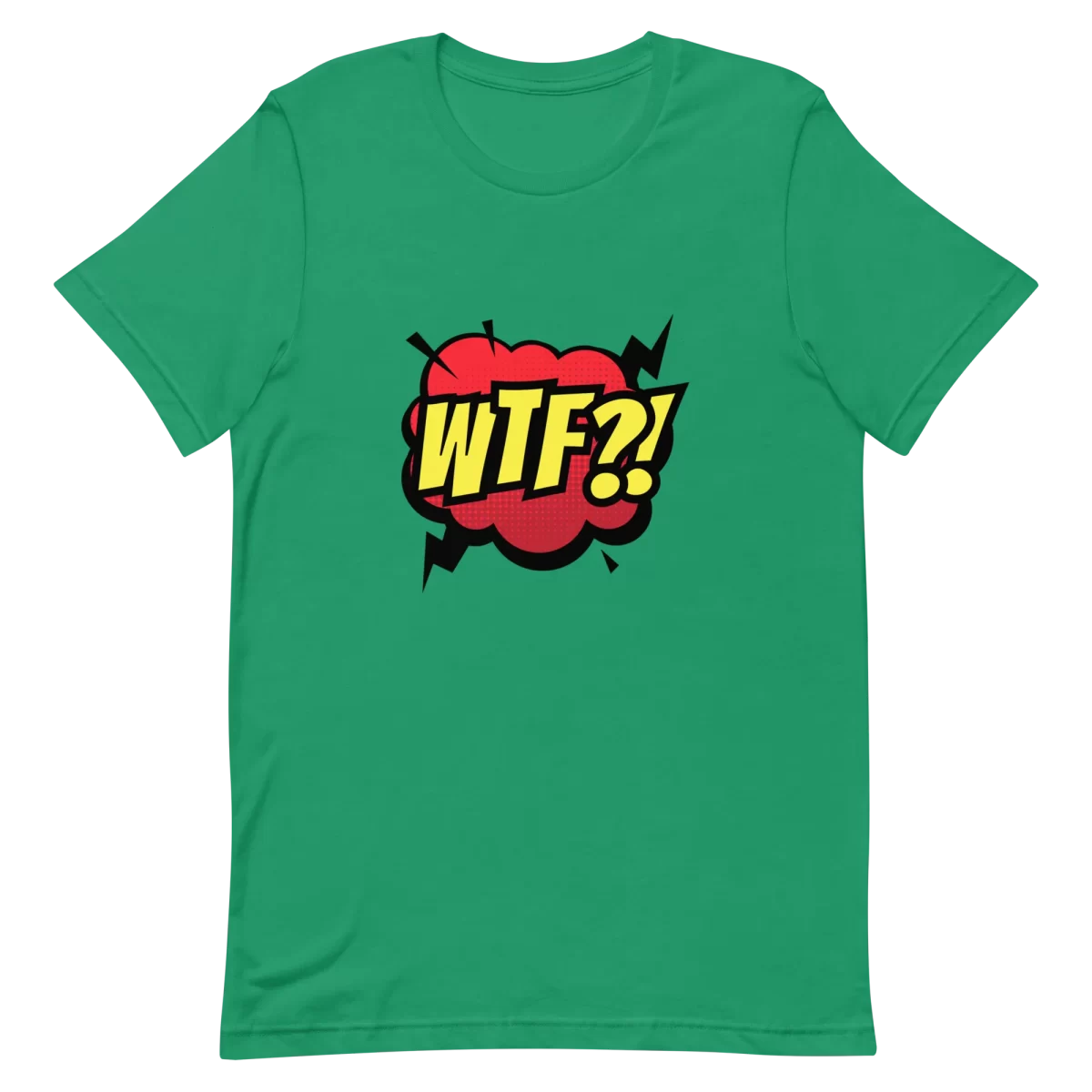 Unisex T-Shirt - WTF! - Kelly