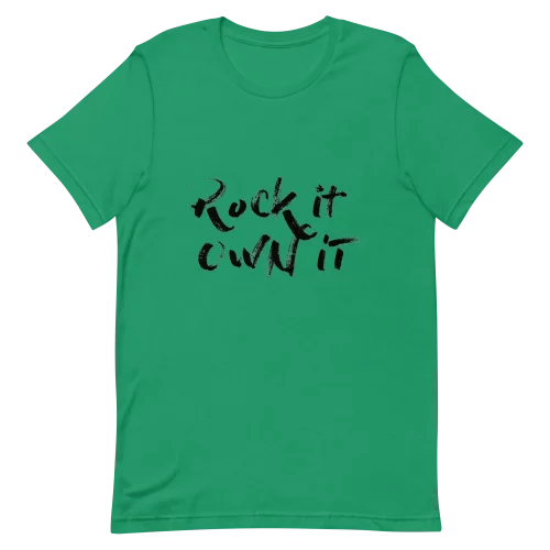 Kelly Unisex T-Shirt - Rock it Own it