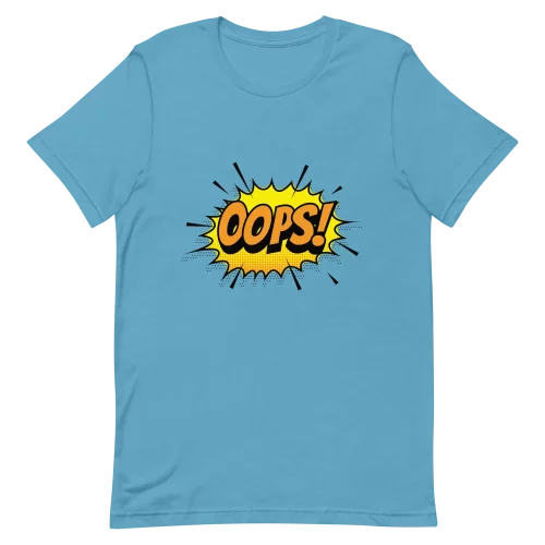Unisex T-Shirt - OOPS! - Ocean Blue