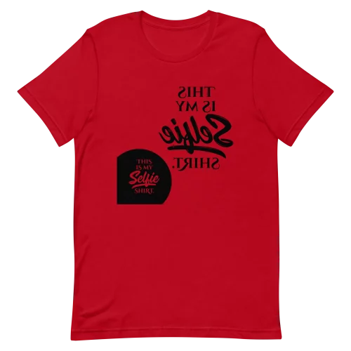 Unisex T-Shirt - This is My Selfie Shirt - Red
