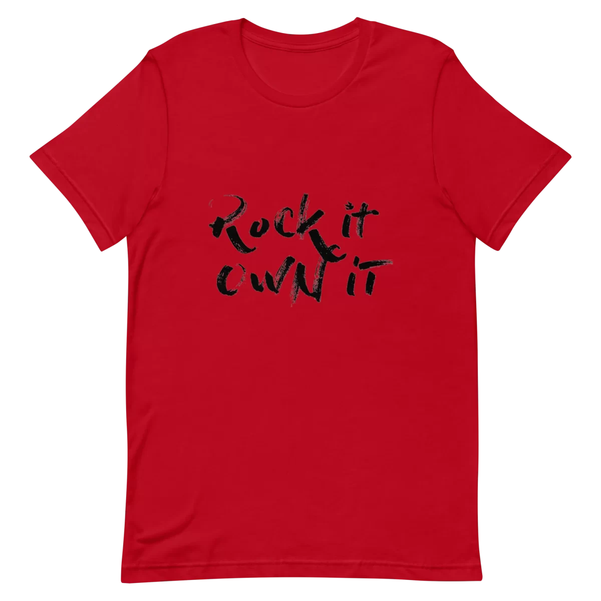 Red Unisex T-Shirt - Rock it Own it
