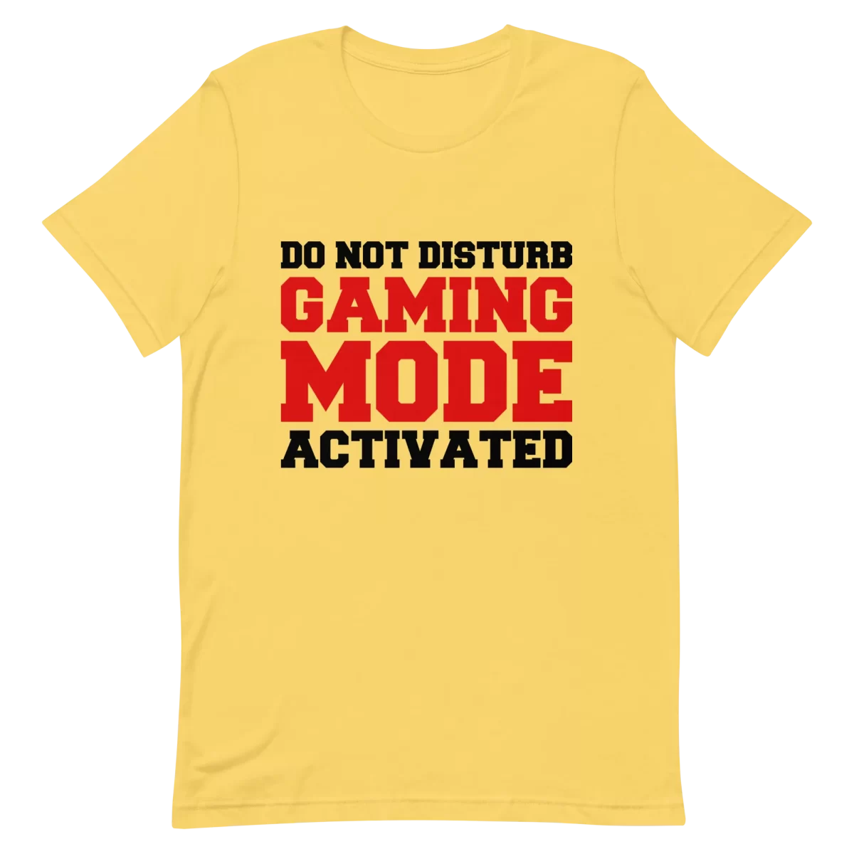 Unisex T-Shirt - Gaming Mode Activated - Yellow