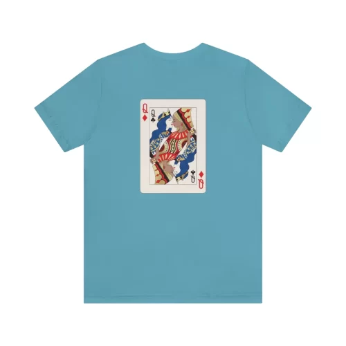 Ocean Blue Unisex T Shirt Queen of Diamonds Queen of Clubs Design Back